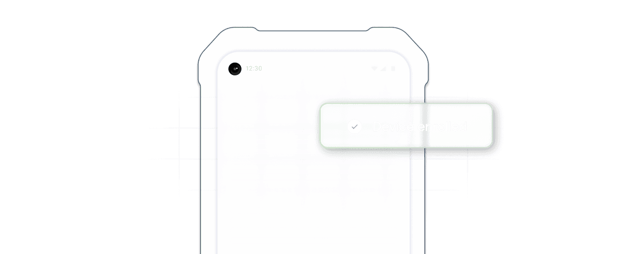 Graphic showing a rugged device enrolling with a 'Device enrolled' confirmation, representing quick and easy deployment and zero-touch onboarding for rugged devices.