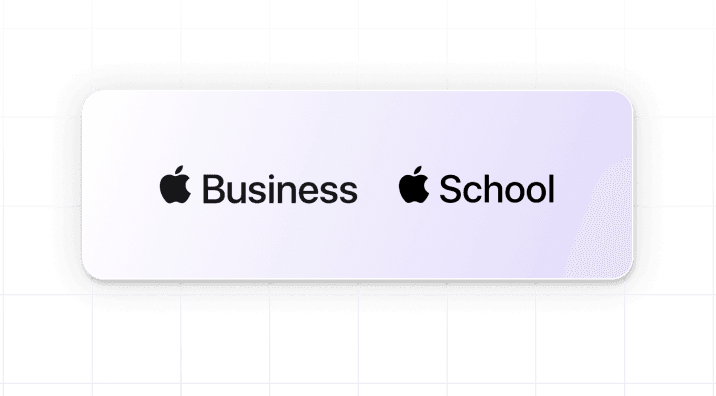Apple Business and School Manager integration for streamlined device enrollment in UEM