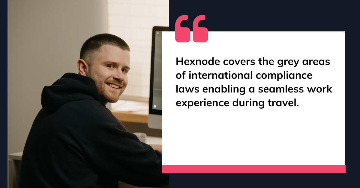 How hexnode uses hexnode to manage hexnode managers quote 4