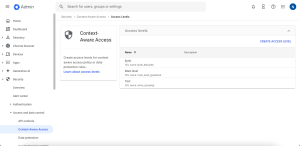 Creating Context-Aware Access levels.