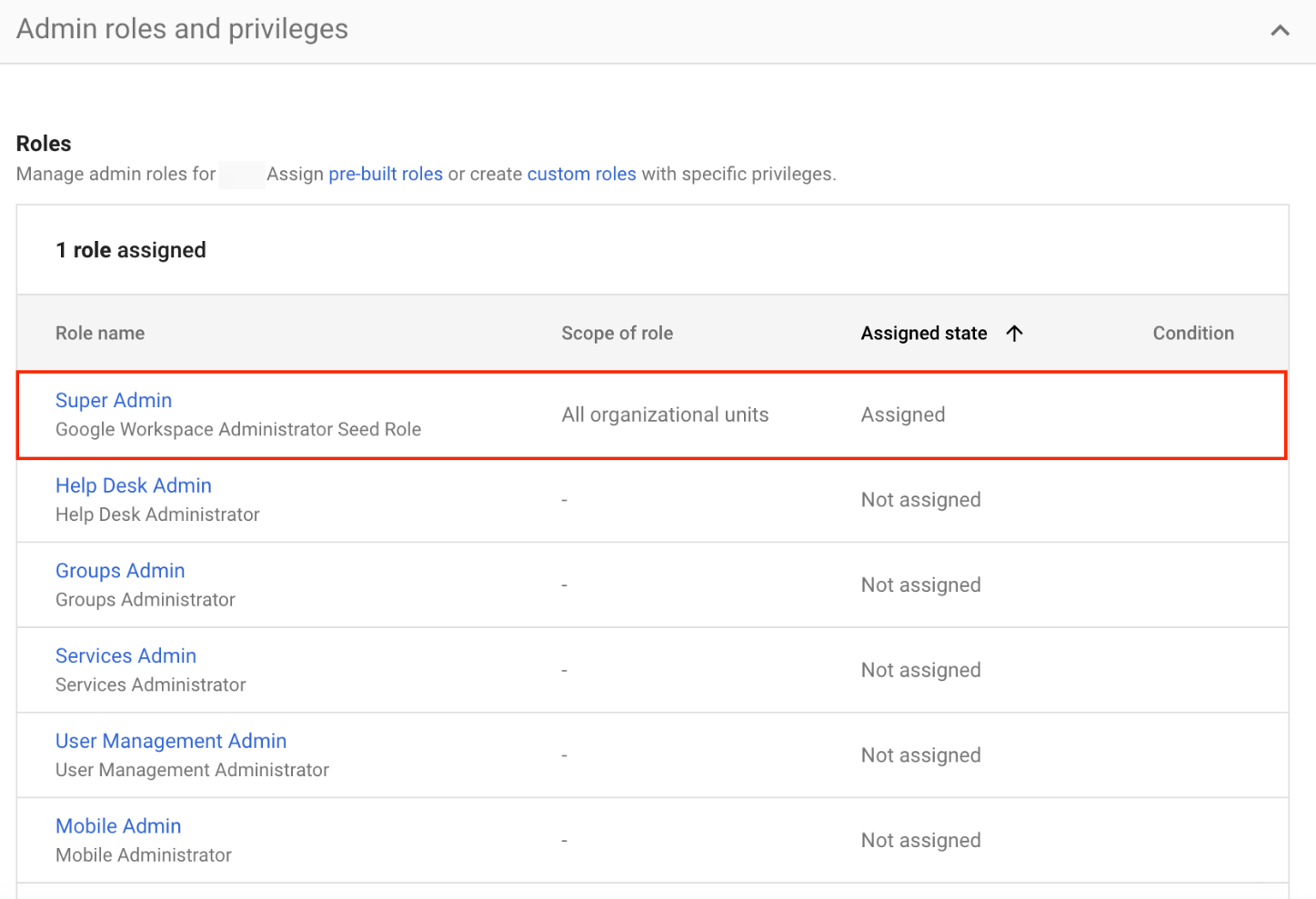 Assign super admin role to the admin account in Google Admin console 