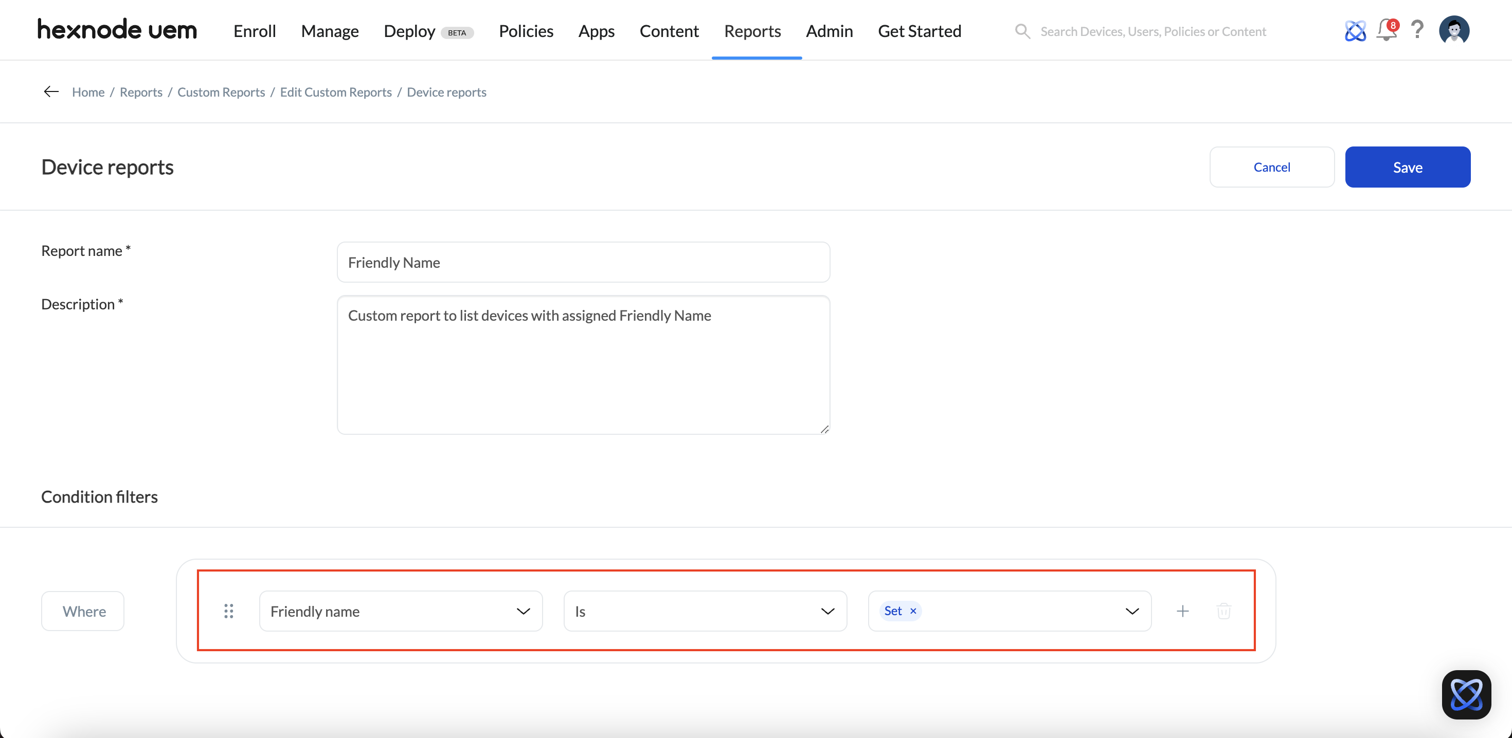 Configure custom report to list devices with assigned Friendly Name