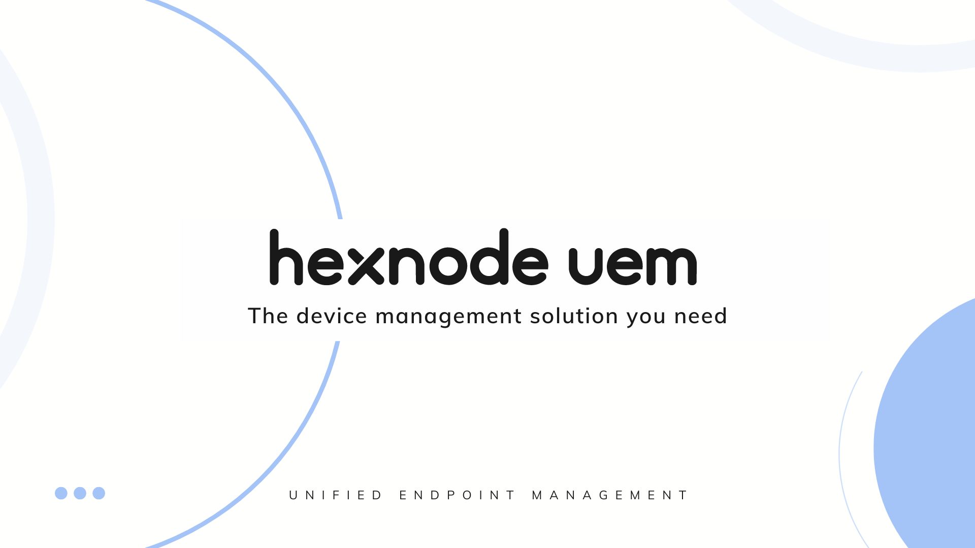 introduction to hexnode uem